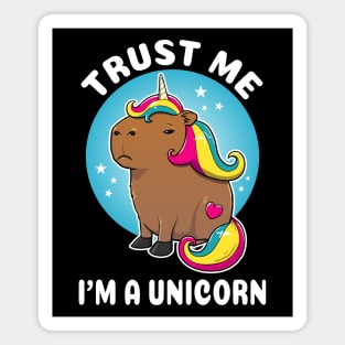 Trust me I'm a Unicorn Cartoon Capybara Unicorn Magnet